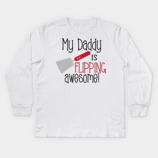 My Daddy is Flipping Awesome! Kids Long Sleeve T-Shirt